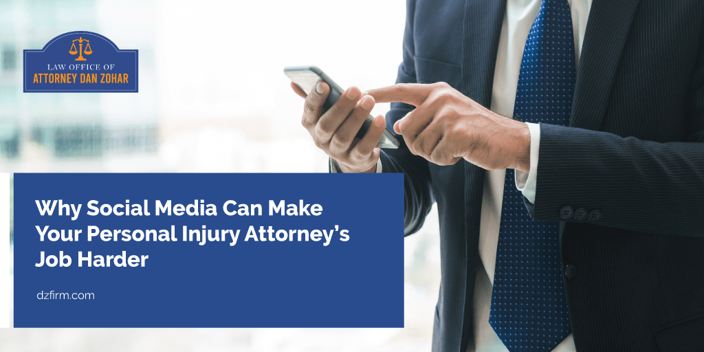 Why Social Media Can Make Your Personal Injury Attorney’s Job Harder