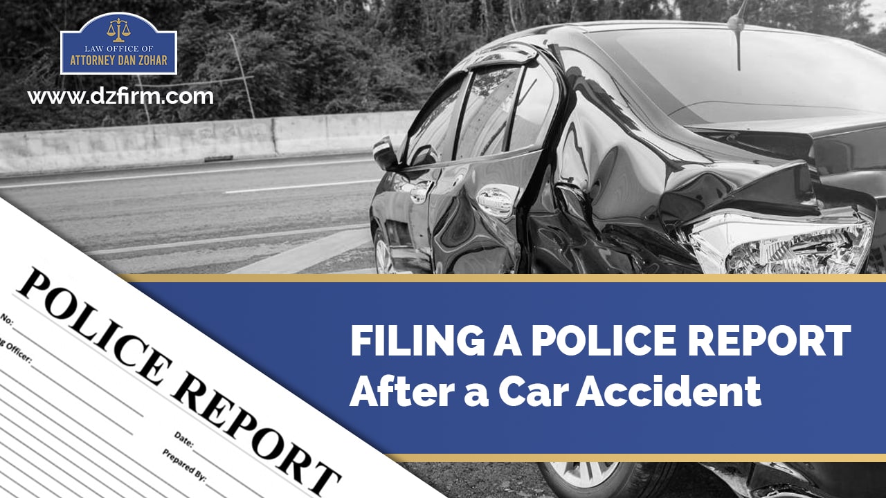 Filing a Police Report After a Car Accident | Law Office of Dan Zohar